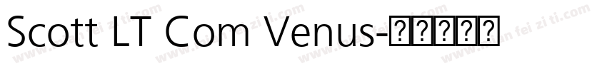 Scott LT Com Venus字体转换
